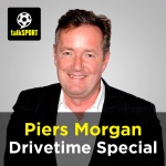 Piers Morgan Drivetime Special