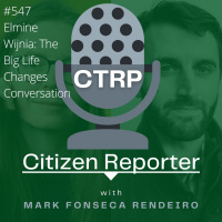 Elmine Wijnia: The Big Life Changes Conversation