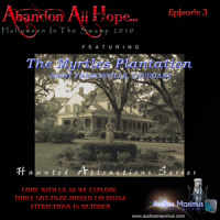 Abandon All Hope, Halloween in the Swamp 2010 – 003 10/3/2010 – The Myrtles Plantation St. Francisville, LA