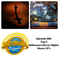 UUOP #264 - Top 5 Halloween Horror Nights House I.P Wish Lists
