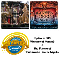 UUOP #263 - Ministry of Magic  The Future of HHN