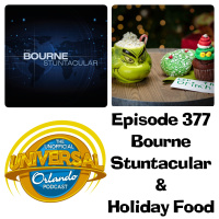 UUOP #377 - Bourne Stuntacular  Holiday Food
