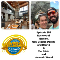 UUOP #359 - Reviews of Bigfire, New Voodoo Donuts and Hagrid  Surfside and Jurassic World
