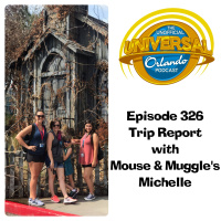 UUOP #326 - Trip Report with Mouse  Muggles Michelle