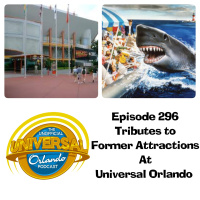 UUOP #296 - Tributes to Former Attractions at Universal Orlando