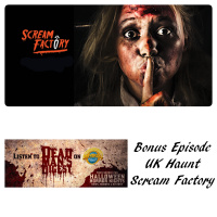 Dead Mans Digest - UK Haunt : Scream Factory