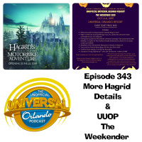 UUOP #343 - More Hagrid Details  UUOP The Weekender