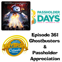 UUOP #361 - Ghostbusters  Passholder Appreciation