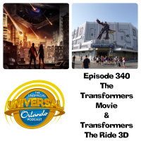 UUOP #340 - The Transformers Movie  Transformers The Ride 3D