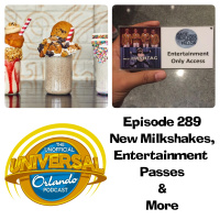 UUOP #289 - New Milkshakes, Entertainment Passes  More
