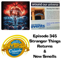 UUOP #345 - Stranger Things Returns  New Smells