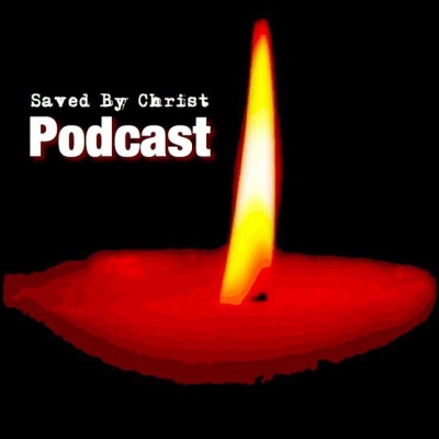Saved By Christ - Podcast