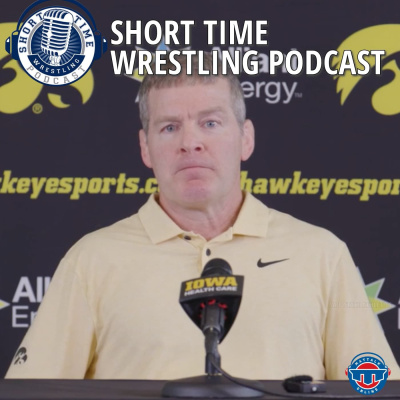 Short Time Wrestling Podcast | The Biggest Names In College, High School And Olympic Wrestling | Mat Talk Podcast Network