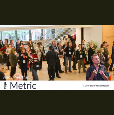 Metric - The User Experience Design Podcast