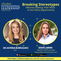EIL 32: Breaking Stereotypes: Women Making Their Mark in the Police Department with Sasha Larkin
