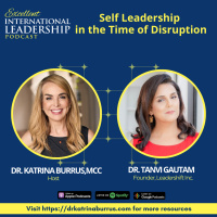 EIL30: Self Leadership in the Time of Disruption with Dr. Tanvi Gautam