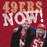 49ers Now