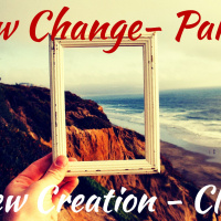 S2 Ep2204: A New Creation Class 8 - New Creation - New Change Part 2