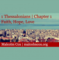 S2: 1 Thessalonians | Teaching Class - Chapter 1