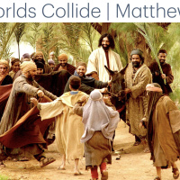 S2 Ep2180: Two Worlds Collide” | Matthew 21.1-11 | Palm Sunday | Paul Smith