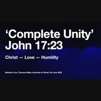 S2 Ep418: Complete Unity | John 17.22-23 | Malcolm Cox