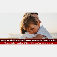 S2 Ep2111: Hearing the Father’s Voice Class 1 - Security | Malcolm Cox