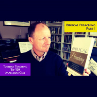 S2 Ep2104: Tuesday Teaching Tip 329 | Biblical Preaching - Part 1 | The case for expository preaching