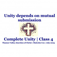 S2: Complete Unity Class 4 — Unity depends on mutual submission