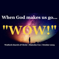 S2 Ep2115: When God Makes Us Go WOW! | Psalm 19 | Malcolm Cox