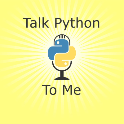 Talk Python To Me - Python Conversations For Passionate Developers