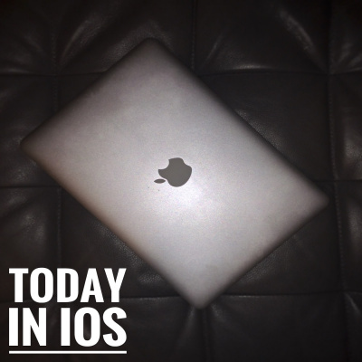 Today In Ios Podcast - The Unofficial Ios, Iphone, Ipad, And Apple Watch News And Iphone Apps Podcast