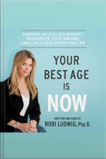 Your Best Age Is Now