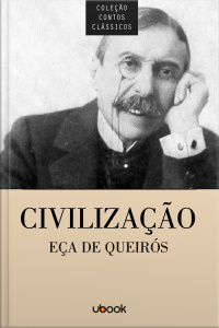 Coleção Contos Clássicos - Civilização