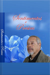 Sentimentos e Poesias