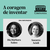 A coragem de inventar