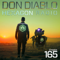 Don Diablo Hexagon Radio Episode 165