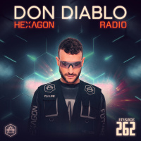 Don Diablo Hexagon Radio Episode 262