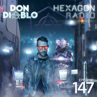 Don Diablo Hexagon Radio Episode 147