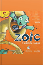 Zoic e a música mágica - Zoic 3