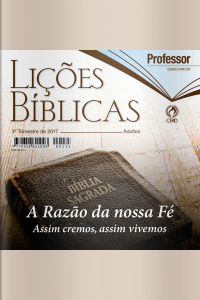 Lições Bíblicas - Adultos (Professor) - 3º Trim. 2017