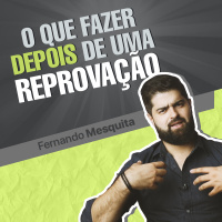 O que fazer depois de uma reprovação