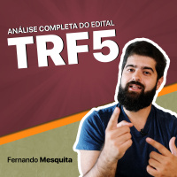 Análise Edital TRF5 2017