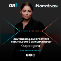 Governo Lula quer proteger crianças ou só censurar redes? | Narrativas #462 com Madeleine Lacsko