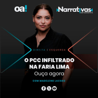 O PCC infiltrado na Faria Lima | Narrativas #473 com Madeleine Lacsko