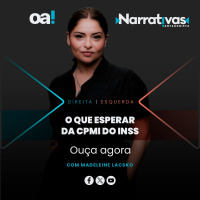 O que esperar da CPMI do INSS | Narrativas #472 com Madeleine Lacsko