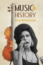 Music And History - Amy Winehouse