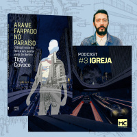 Arame farpado no paraíso #3 - Igreja