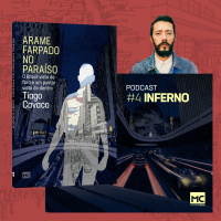 Arame farpado no paraíso #4 - Inferno