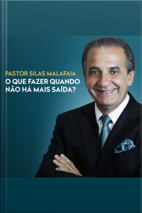 O Que Fazer Quando Não Há Mais Saída?