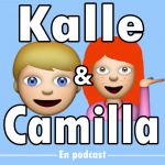 Kalle Och Camilla - En Podcast